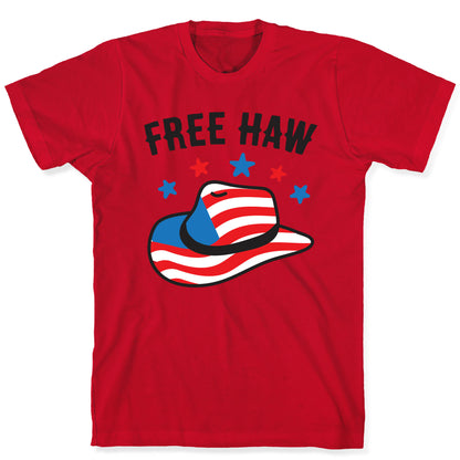 Free Haw Patriotic Cowboy Hat T-Shirt