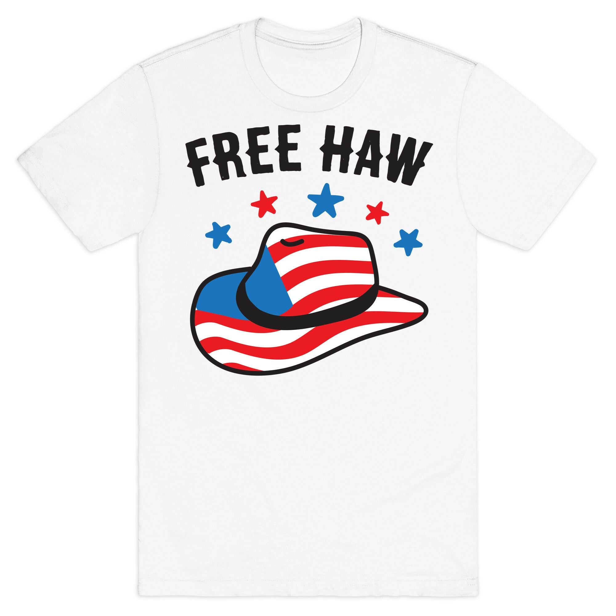 Free Haw Patriotic Cowboy Hat T-Shirt