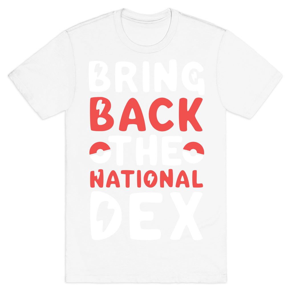 Bring Back the National Dex T-Shirt