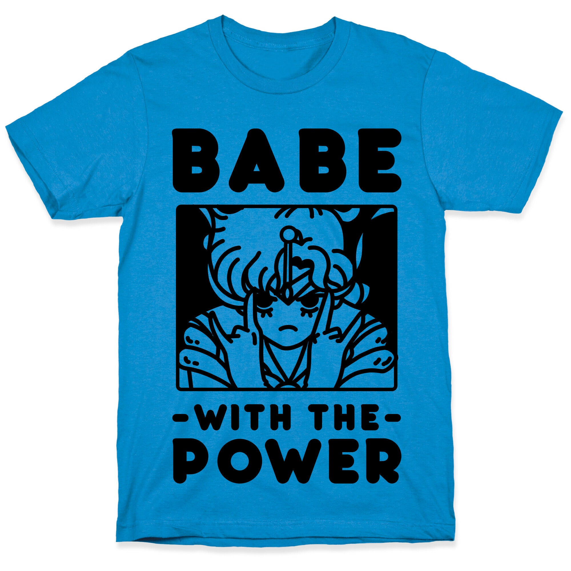 Babe With the Power Sailor Jupiter T-Shirt