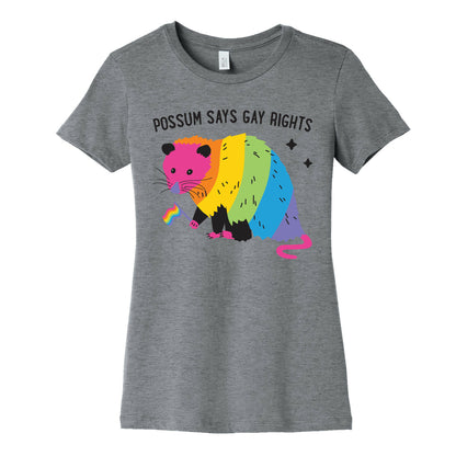 Possum Says Gay Rights Women's Cotton Tee