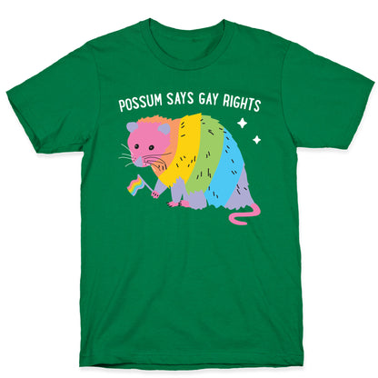 Possum Says Gay Rights T-Shirt