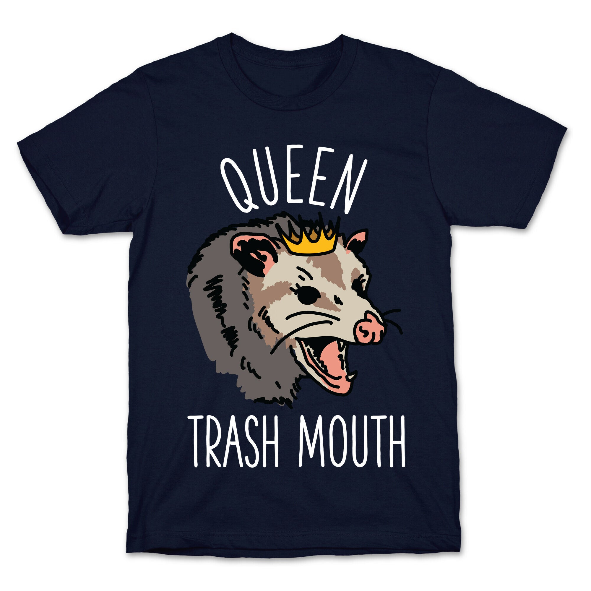 Queen Trash Mouth T-Shirt