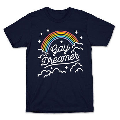 Gay Dreamer T-Shirt