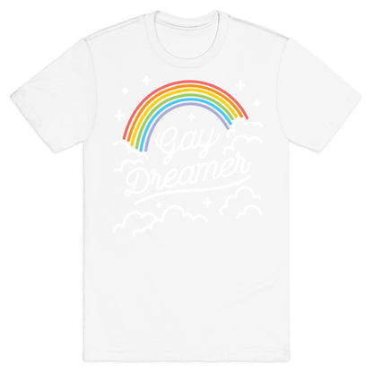 Gay Dreamer T-Shirt