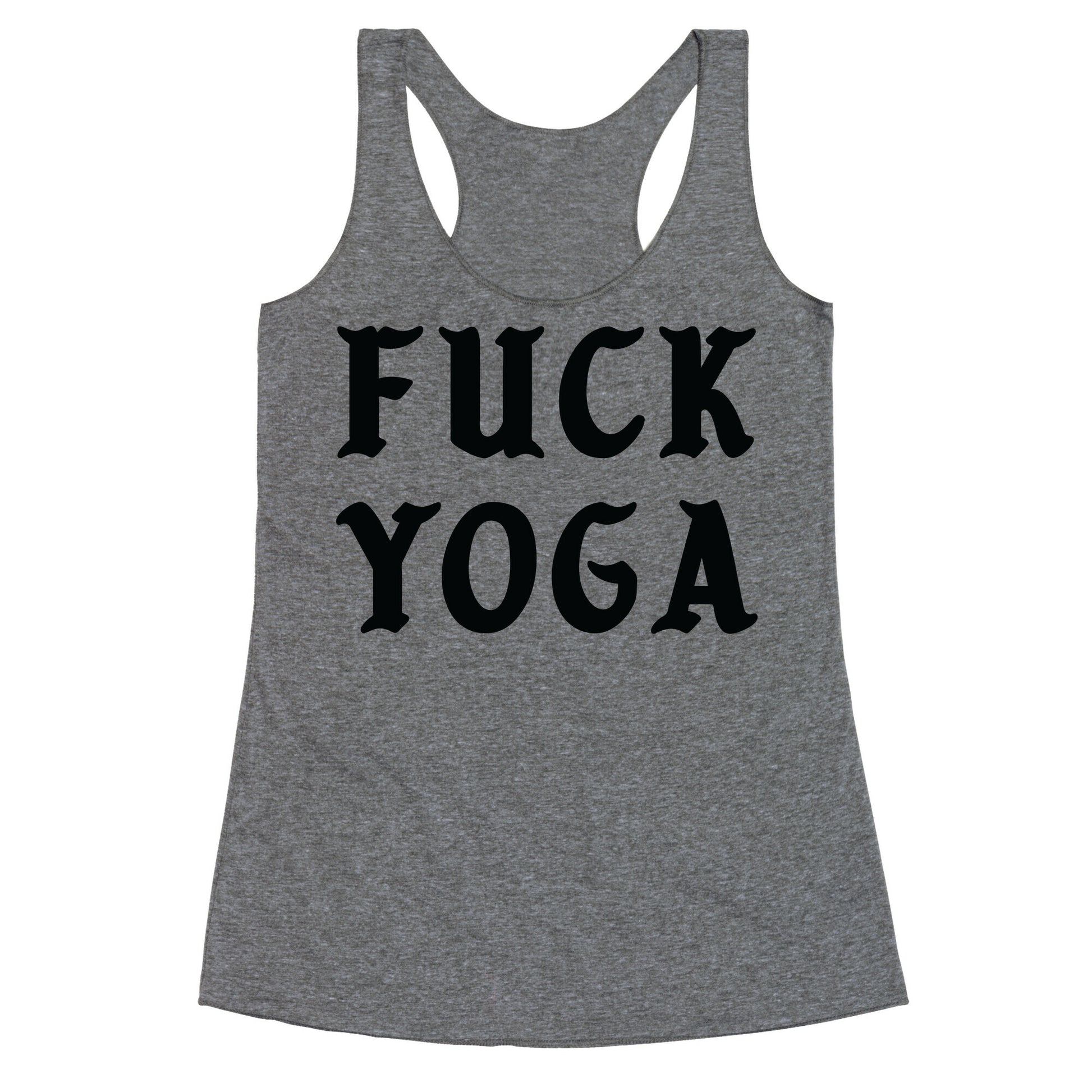 Fuck Yoga Racerback Tank