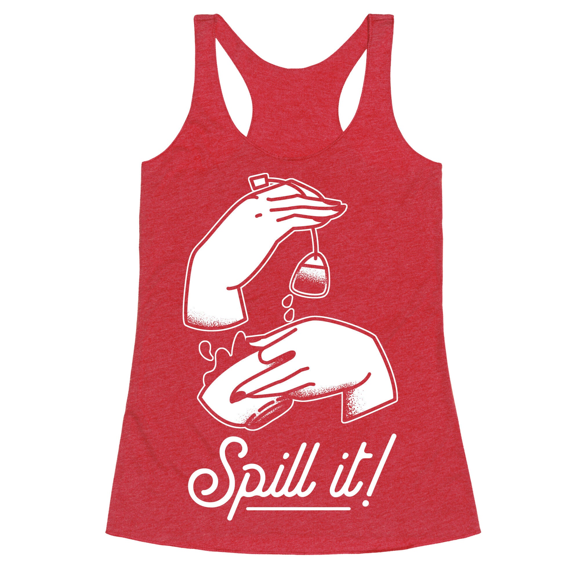 Spill It Tea Racerback Tank