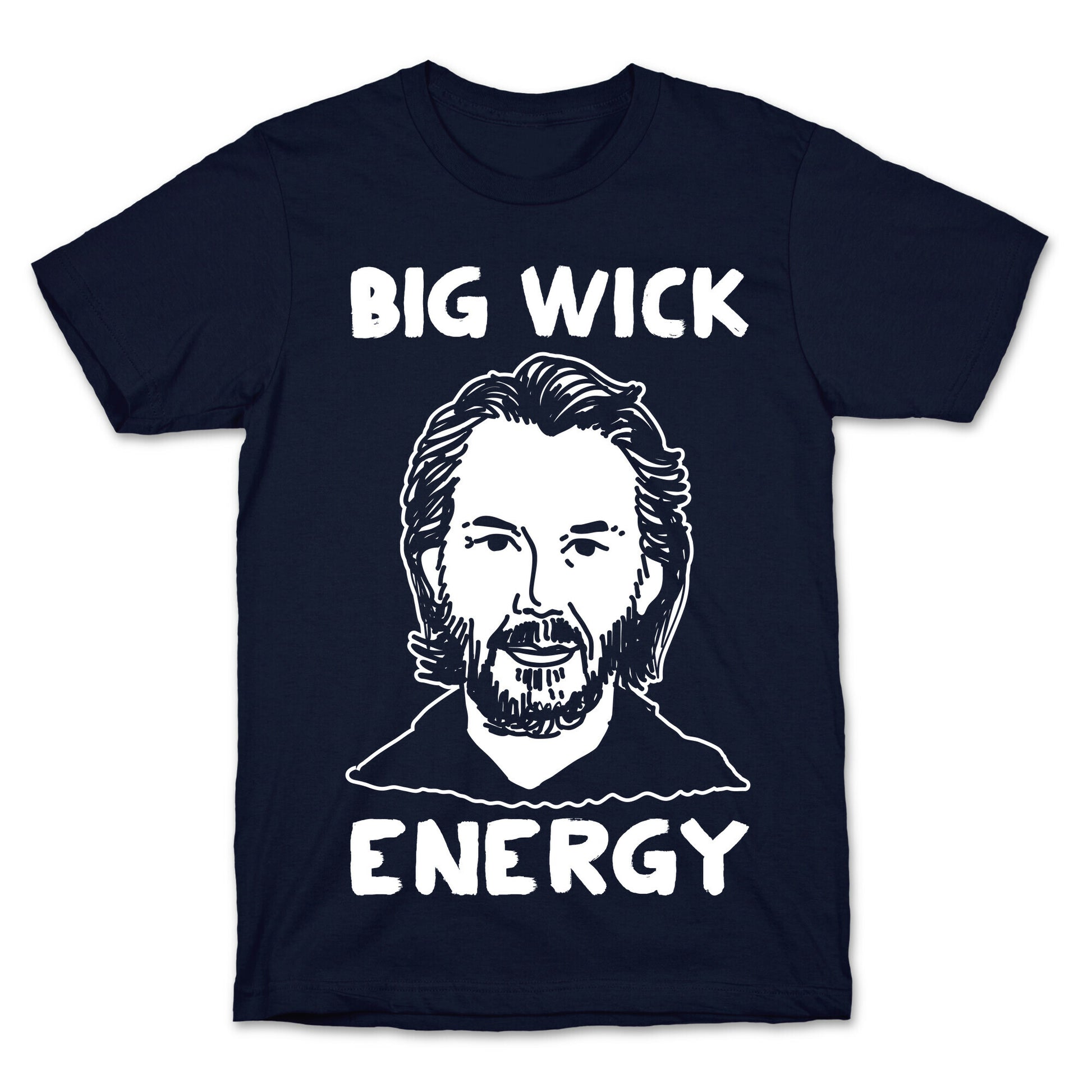 Big Wick Energy T-Shirt