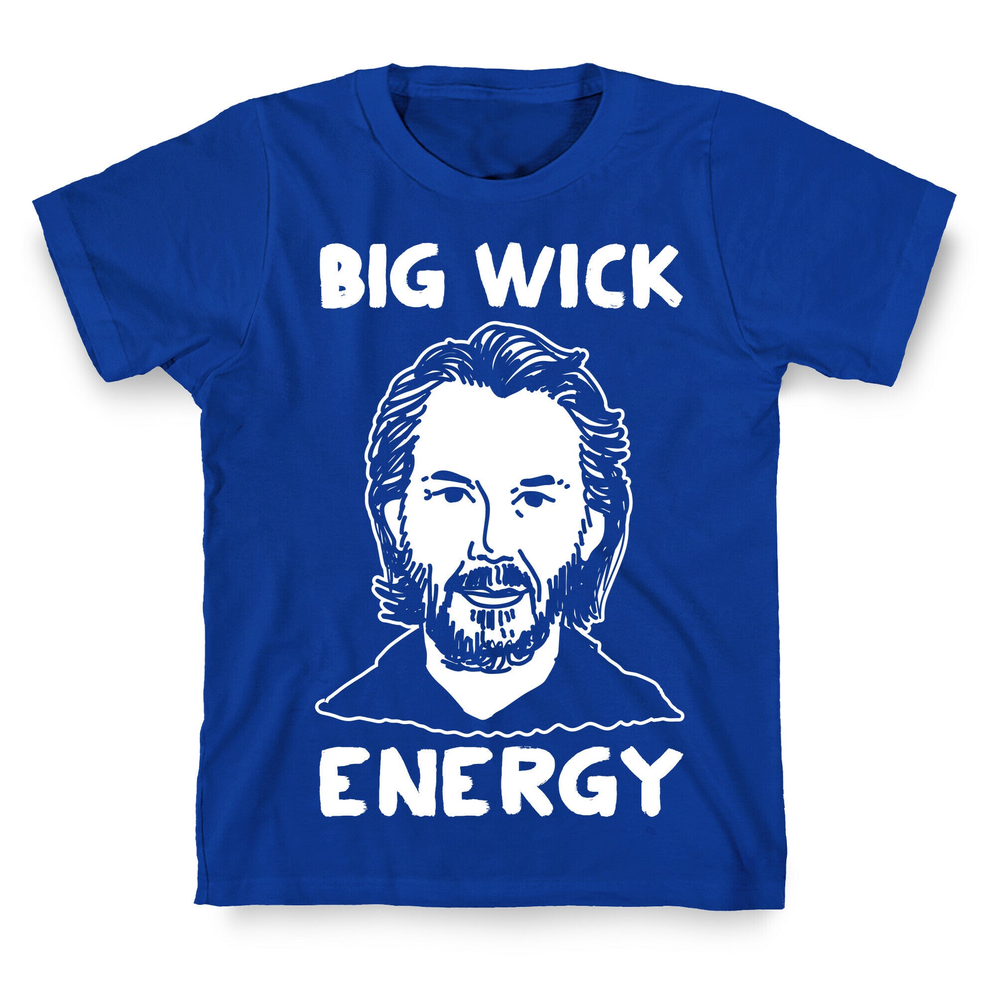 Big Wick Energy T-Shirt