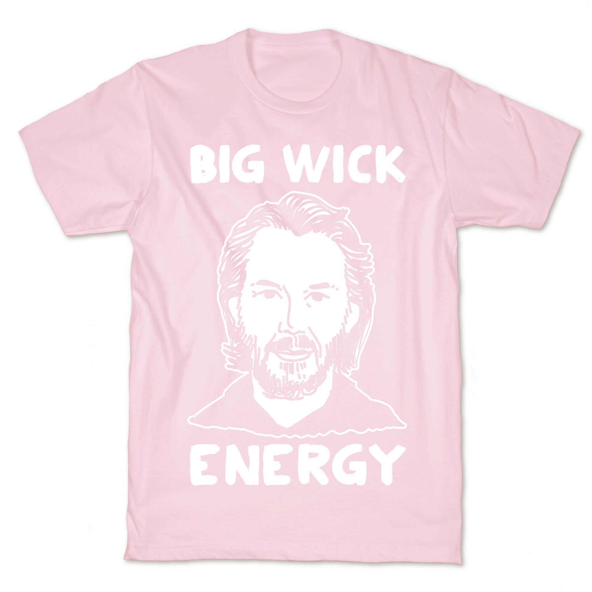 Big Wick Energy T-Shirt