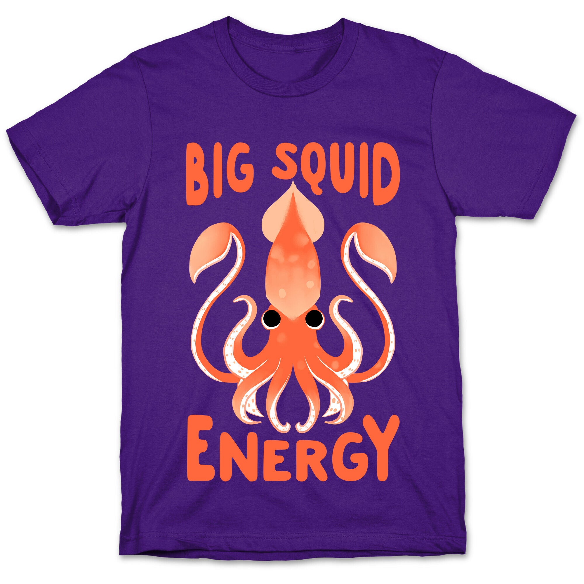 Big Squid Energy T-Shirt