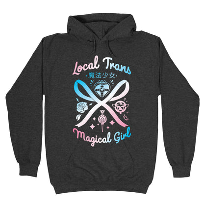 Local Trans Magical Girl Hoodie