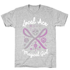 Local Ace Magical Girl T-Shirt
