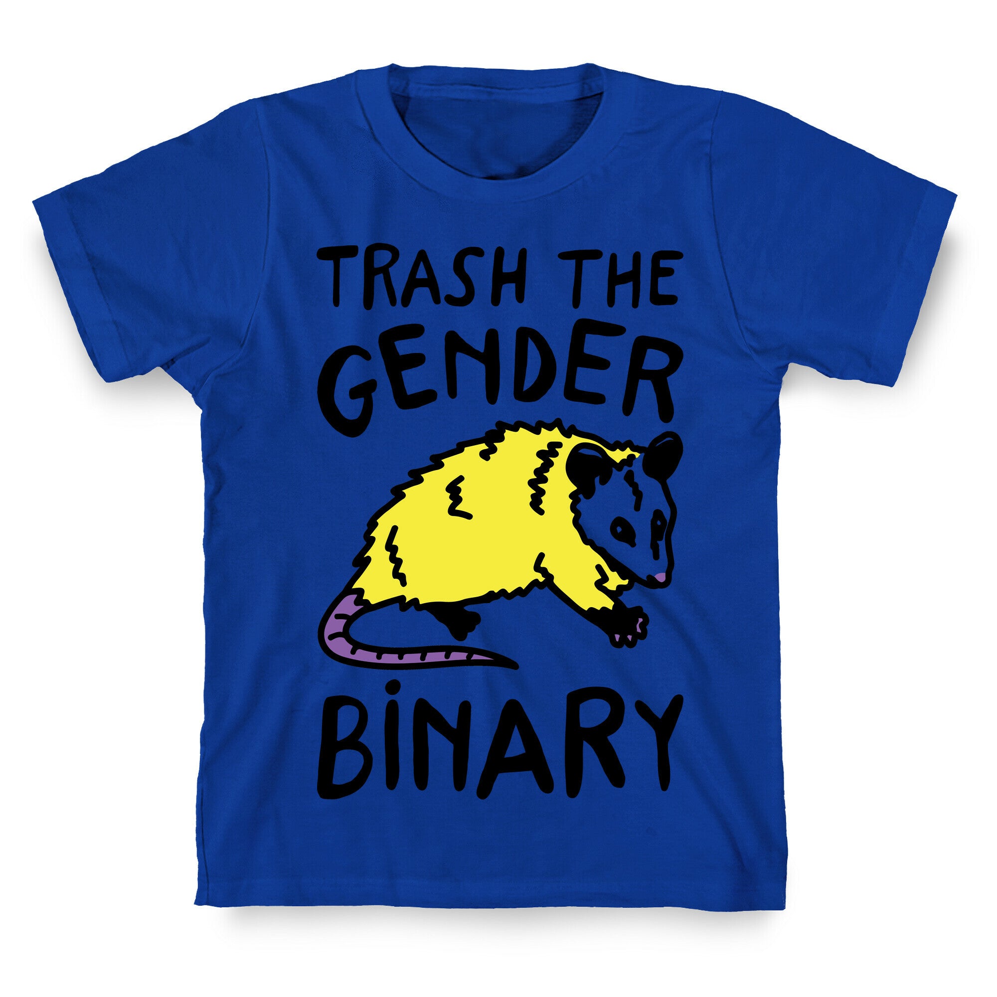 Trash The Gender Binary Possum T-Shirt