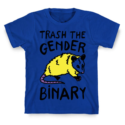 Trash The Gender Binary Possum T-Shirt