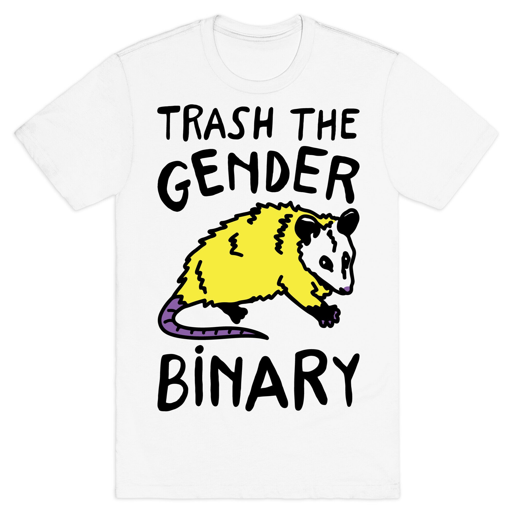 Trash The Gender Binary Possum T-Shirt