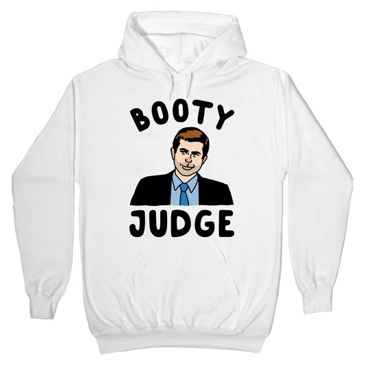 Booty Judge Pete Buttigieg Parody Hoodie