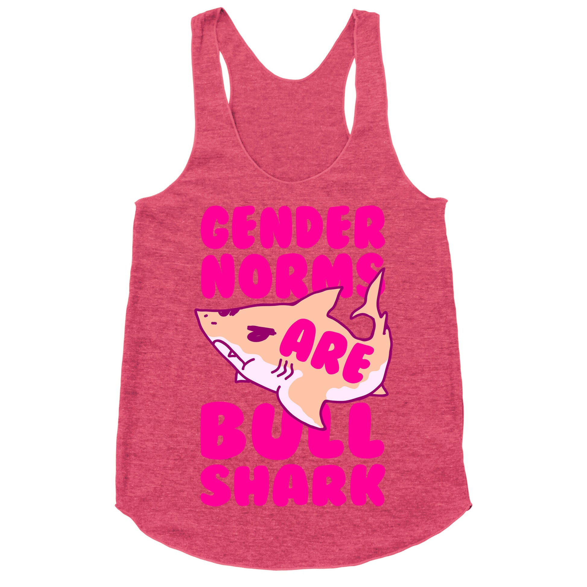 Gender Norms are Bull Shark Racerback Tank
