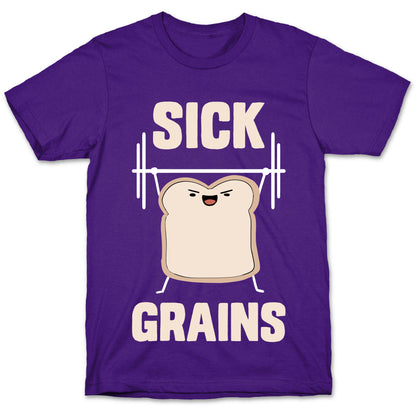 Sick Grains T-Shirt