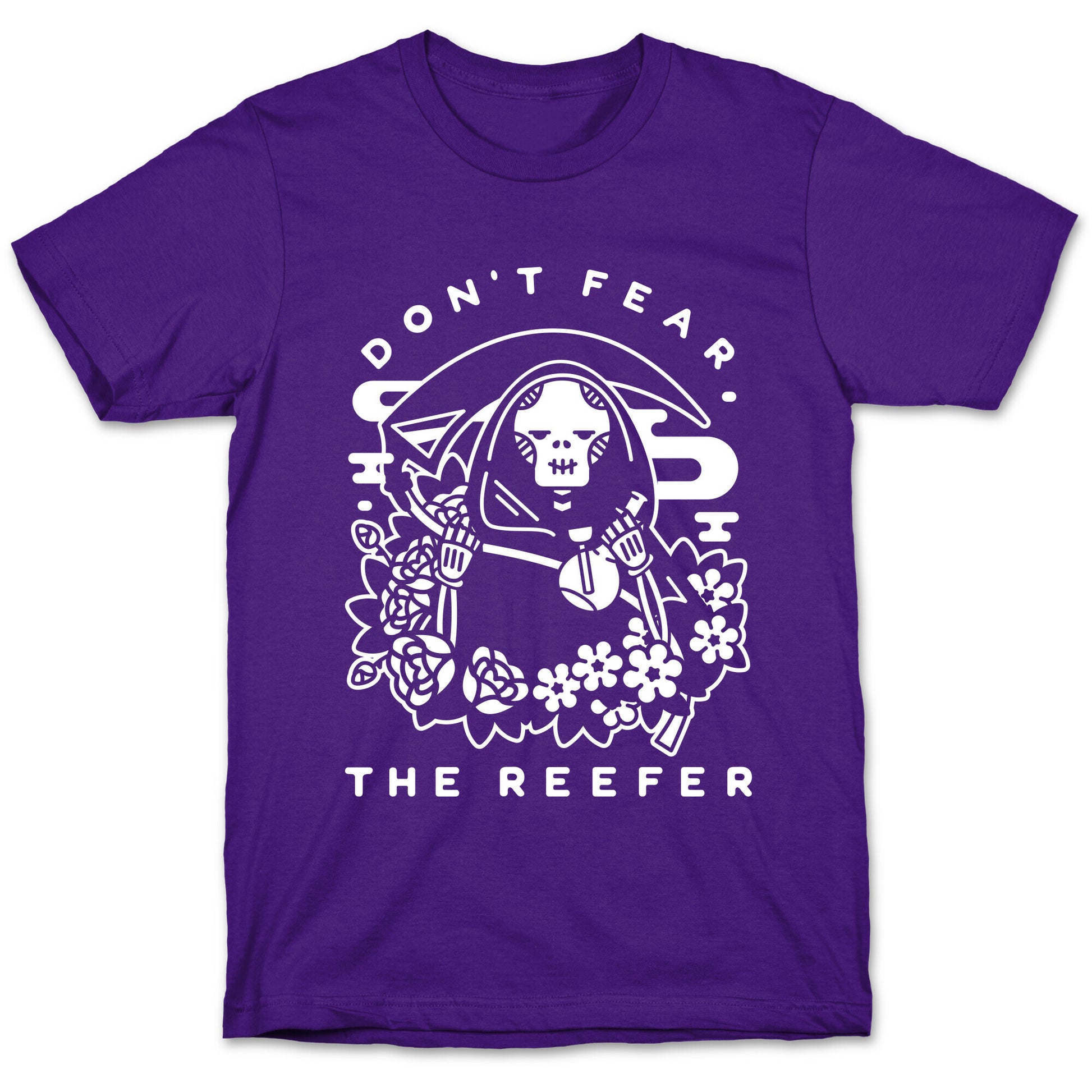 Don't Fear the Reefer T-Shirt
