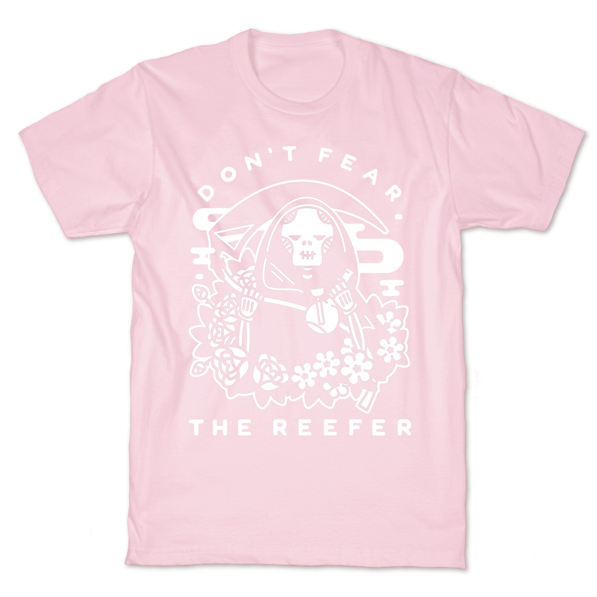 Don't Fear the Reefer T-Shirt