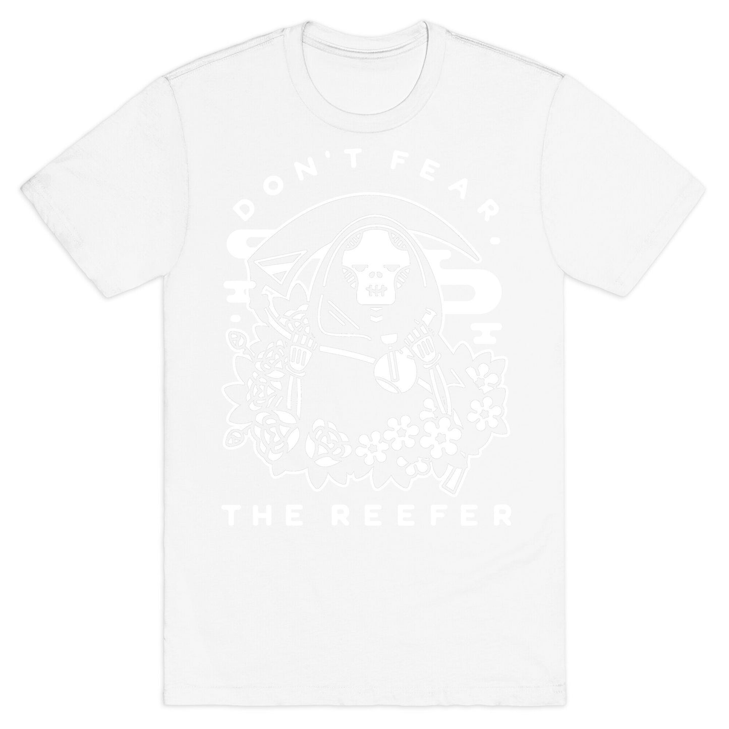 Don't Fear the Reefer T-Shirt
