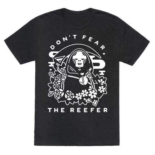 Don't Fear the Reefer Unisex Triblend Tee