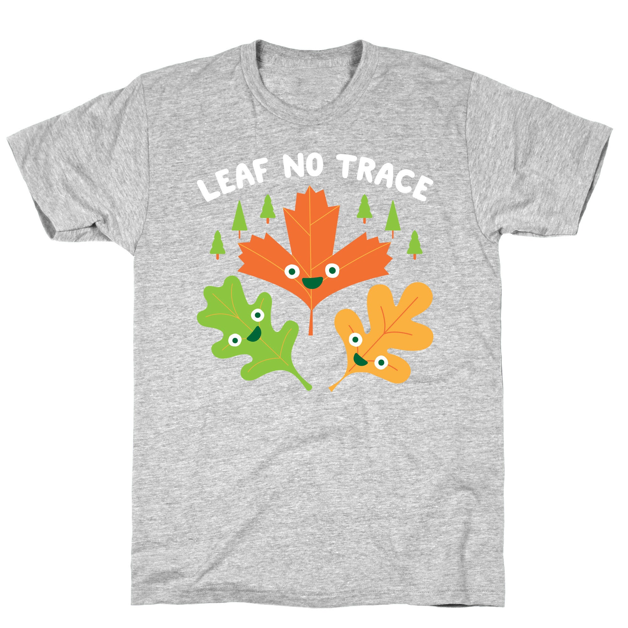 Leaf No Trace T-Shirt