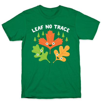 Leaf No Trace T-Shirt