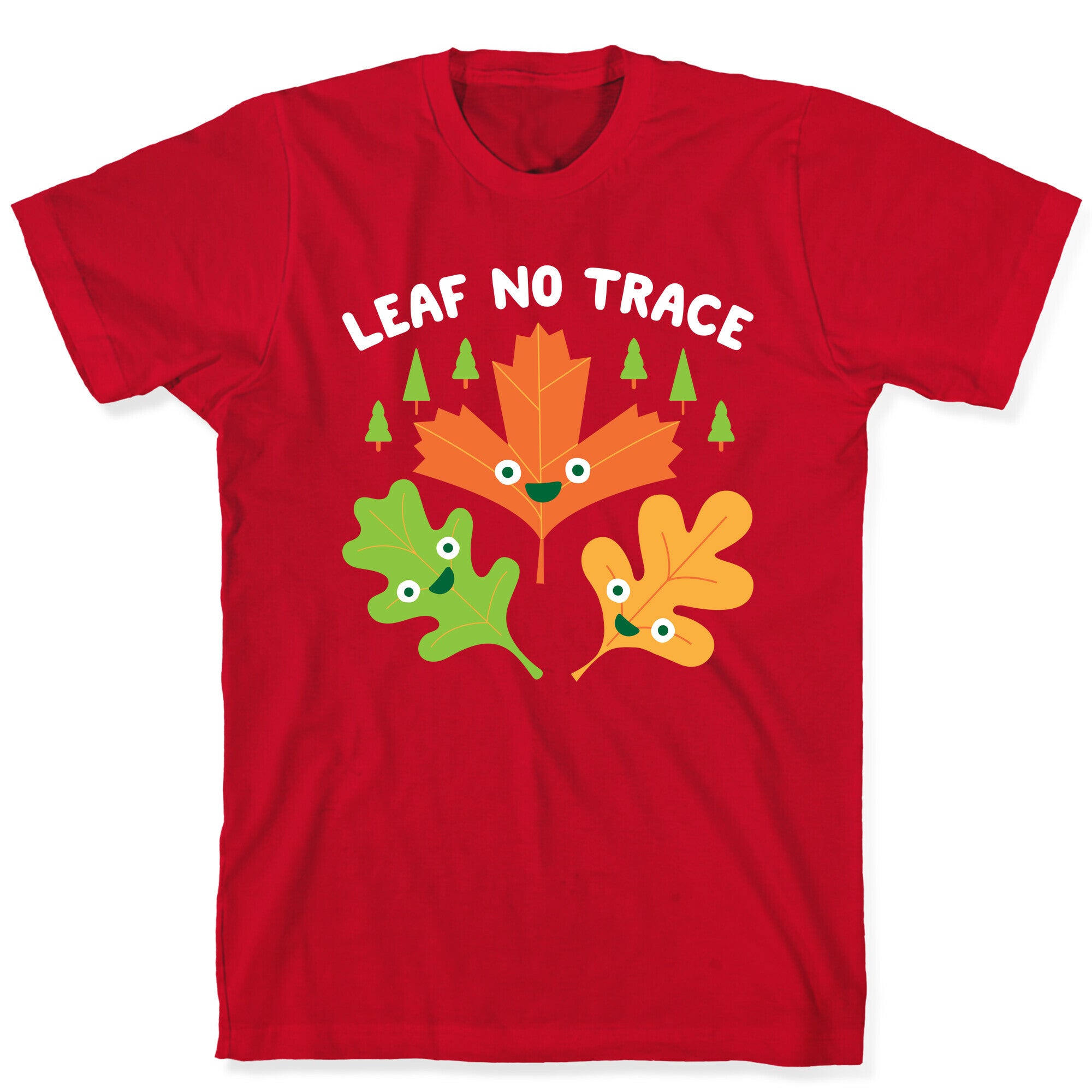 Leaf No Trace T-Shirt