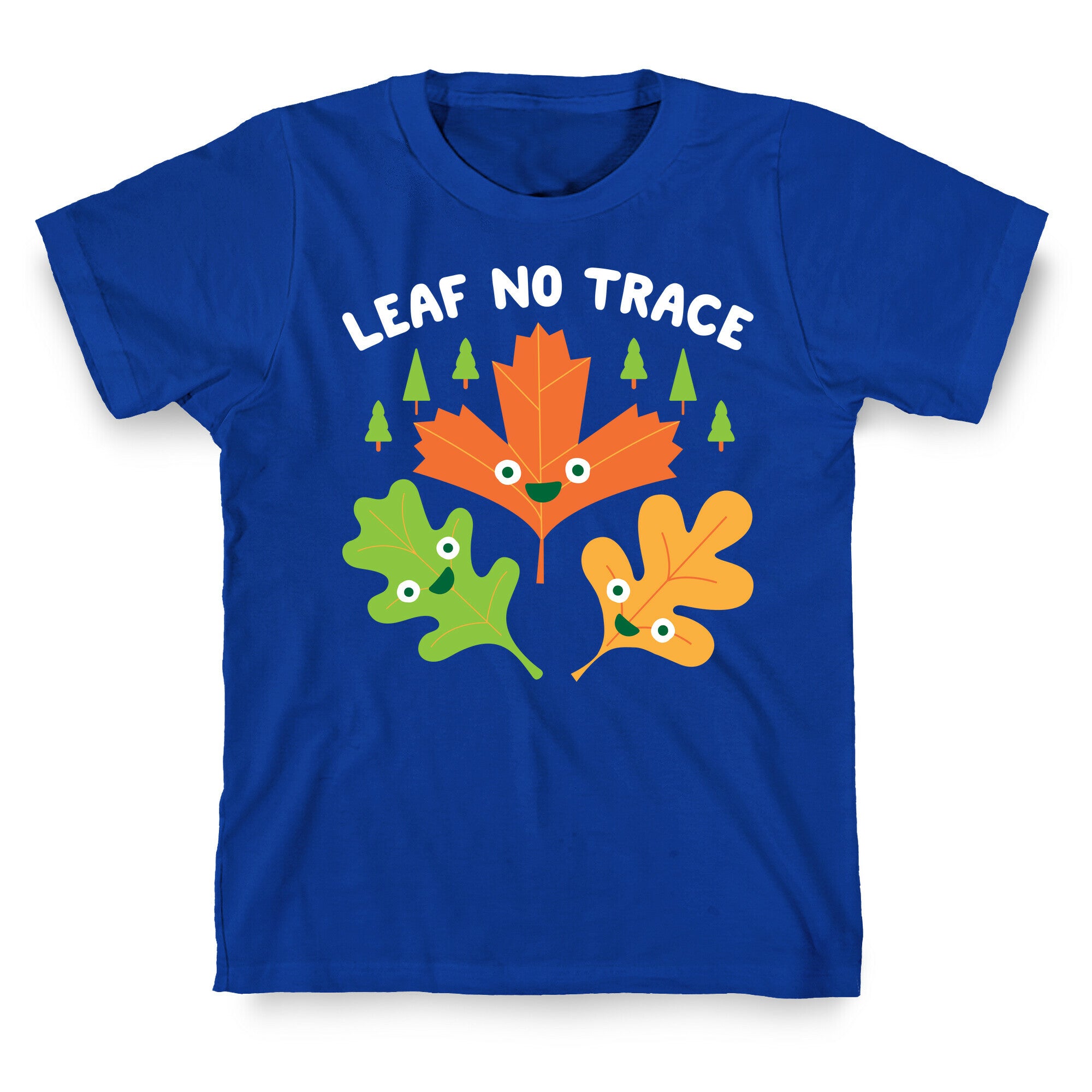 Leaf No Trace T-Shirt