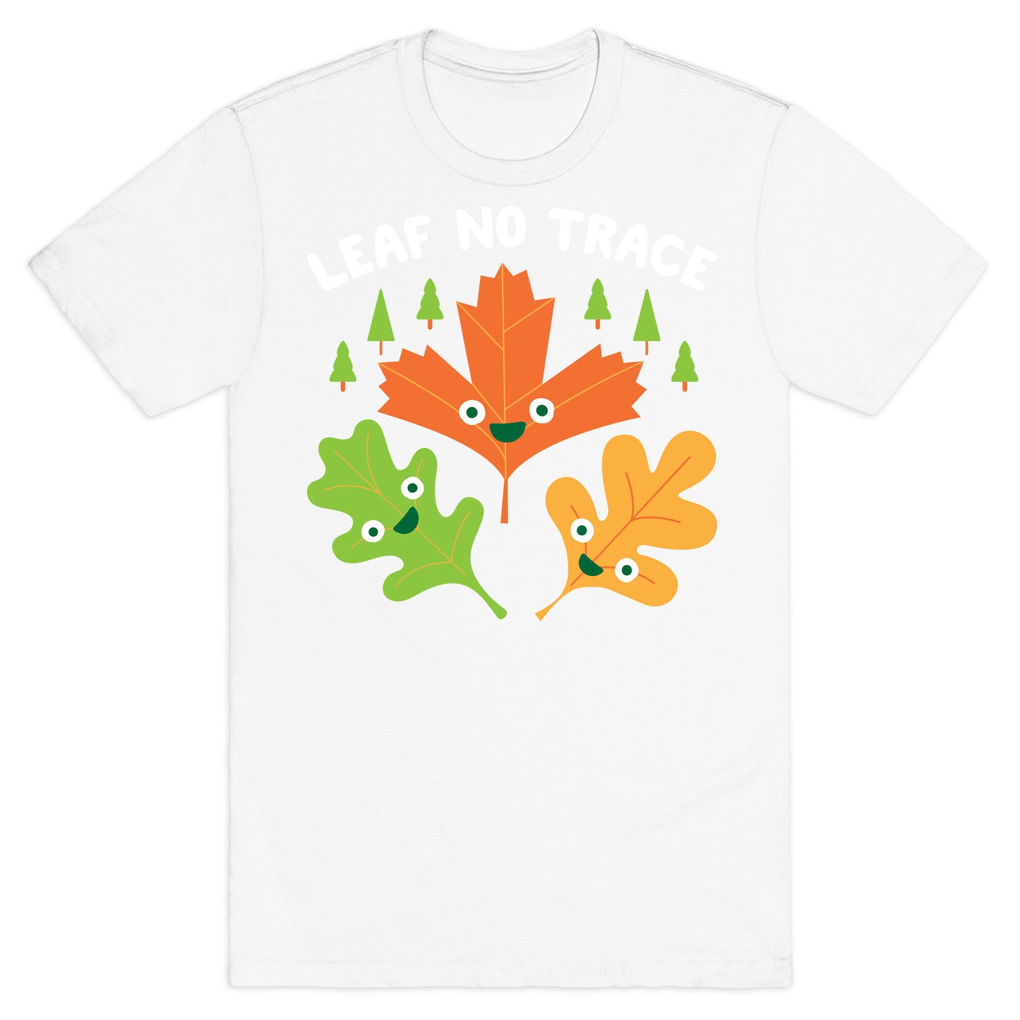 Leaf No Trace T-Shirt