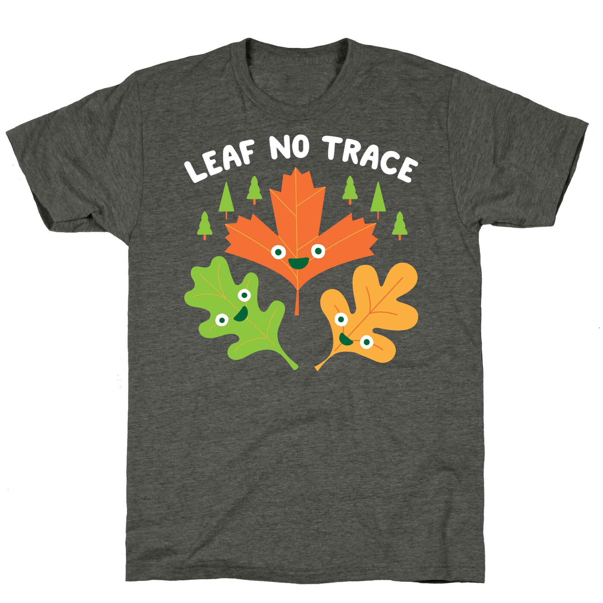 Leaf No Trace Unisex Triblend Tee