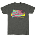 Bitchn' 80s Retro Unisex Triblend Tee