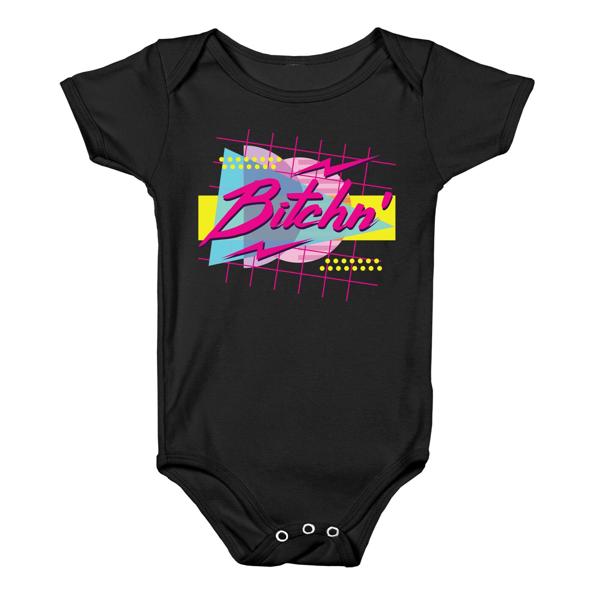 Bitchn' 80s Retro Baby One Piece