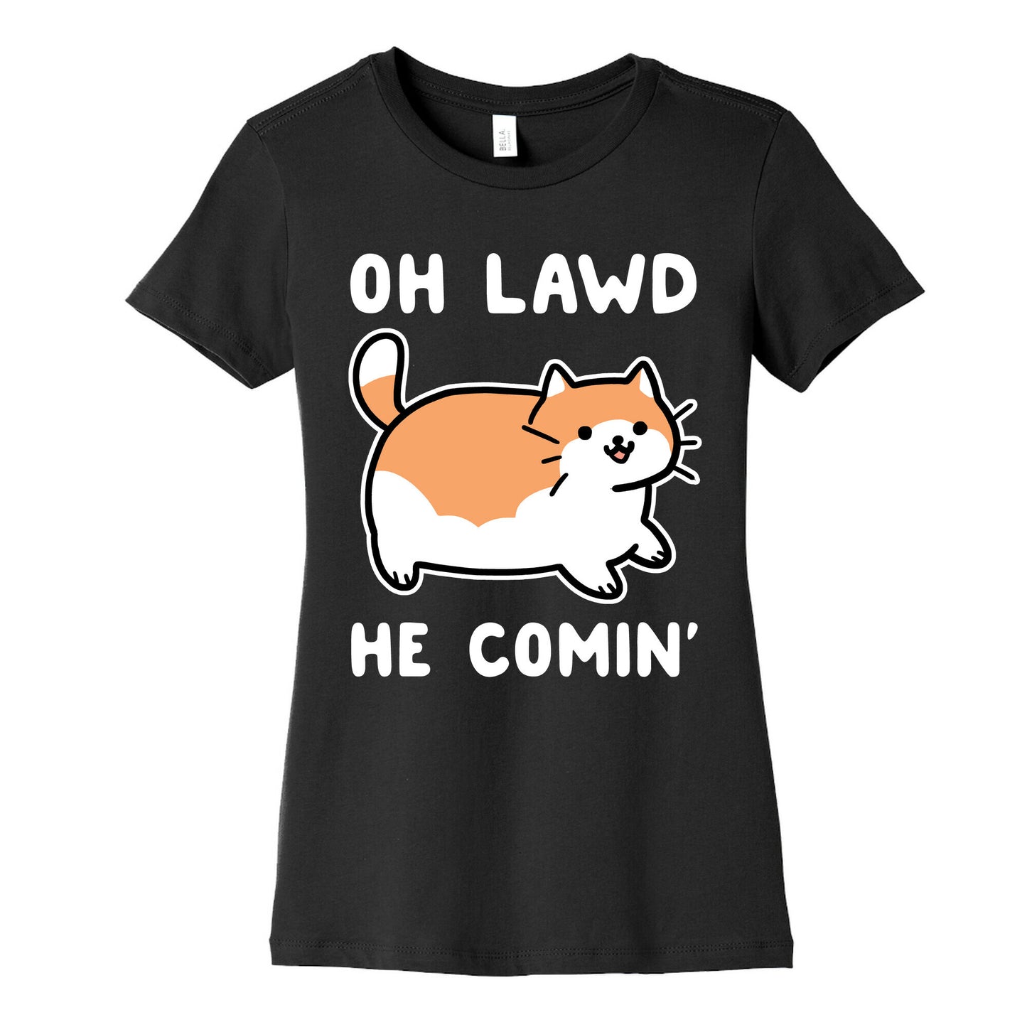 Oh Lawd, He Comin' Women's Cotton Tee
