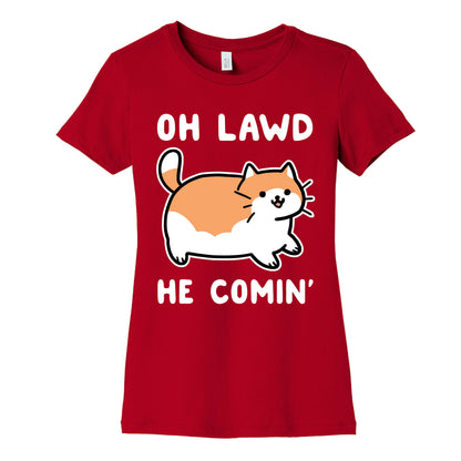 Oh Lawd, He Comin' Women's Cotton Tee