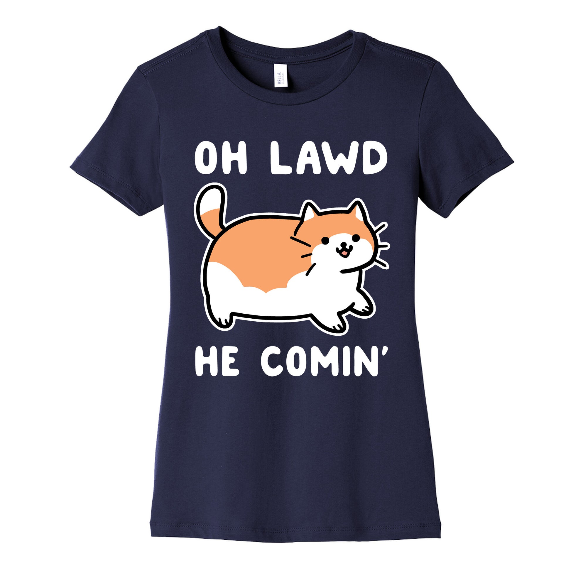 Oh Lawd, He Comin' Women's Cotton Tee