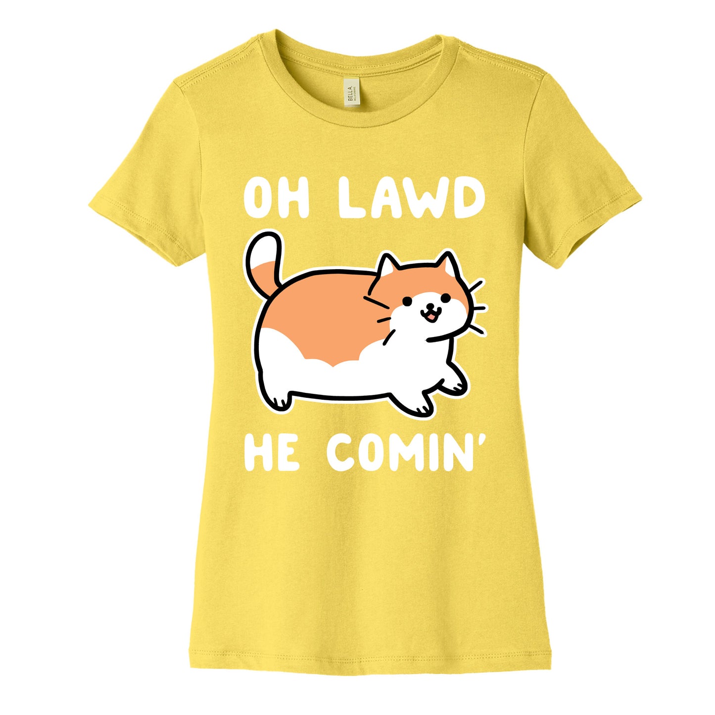Oh Lawd, He Comin' Women's Cotton Tee