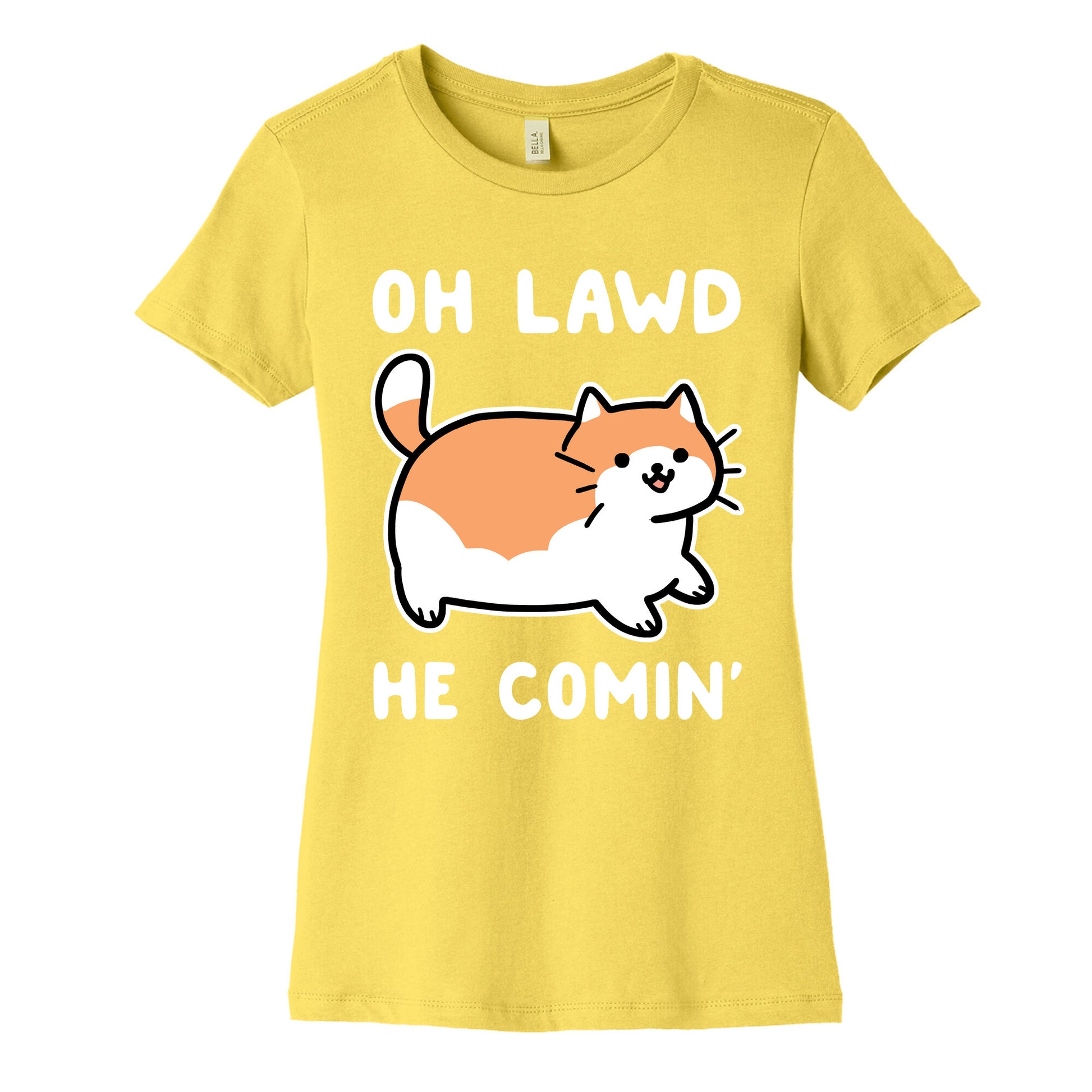 Oh Lawd, He Comin' Women's Cotton Tee