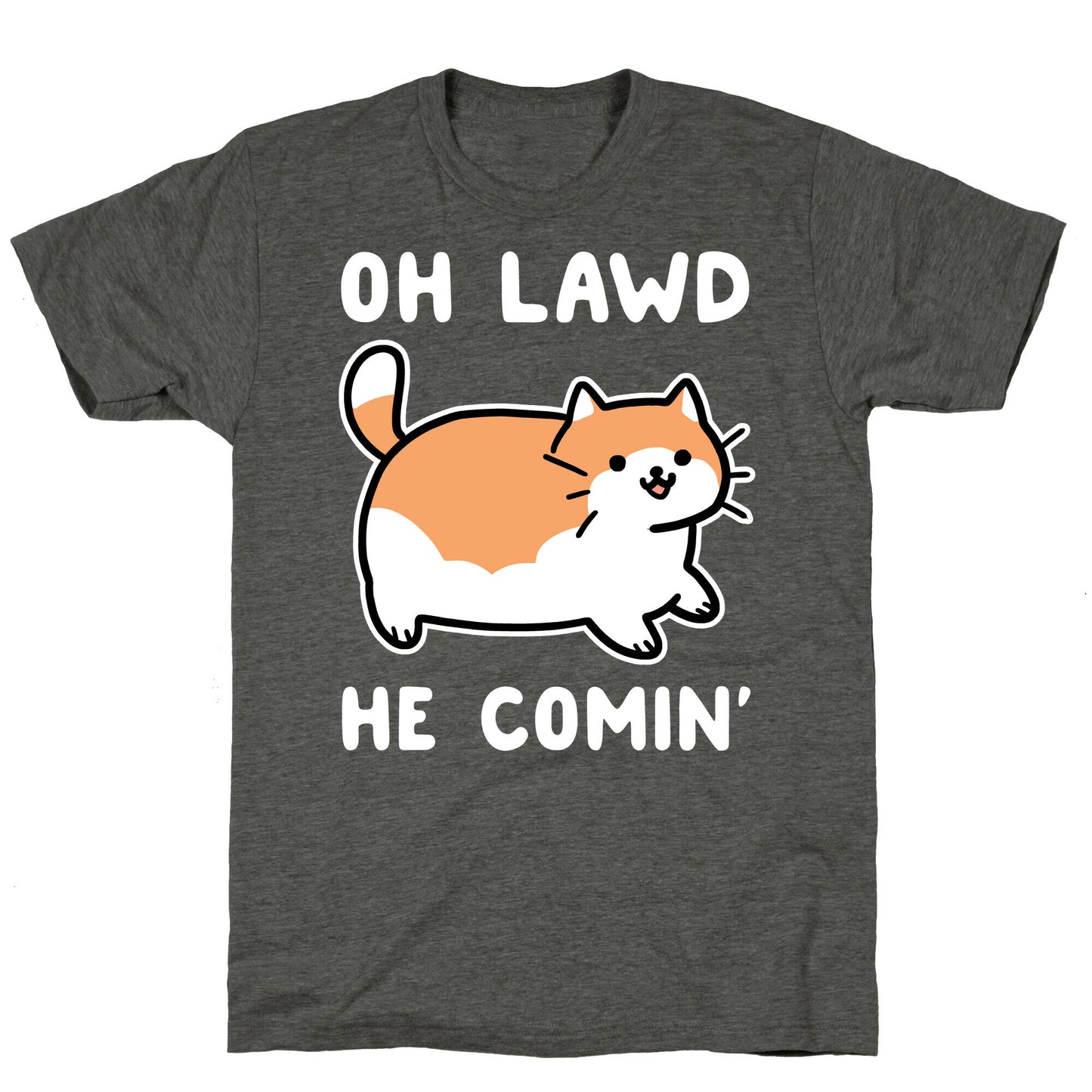Oh Lawd, He Comin' Unisex Triblend Tee