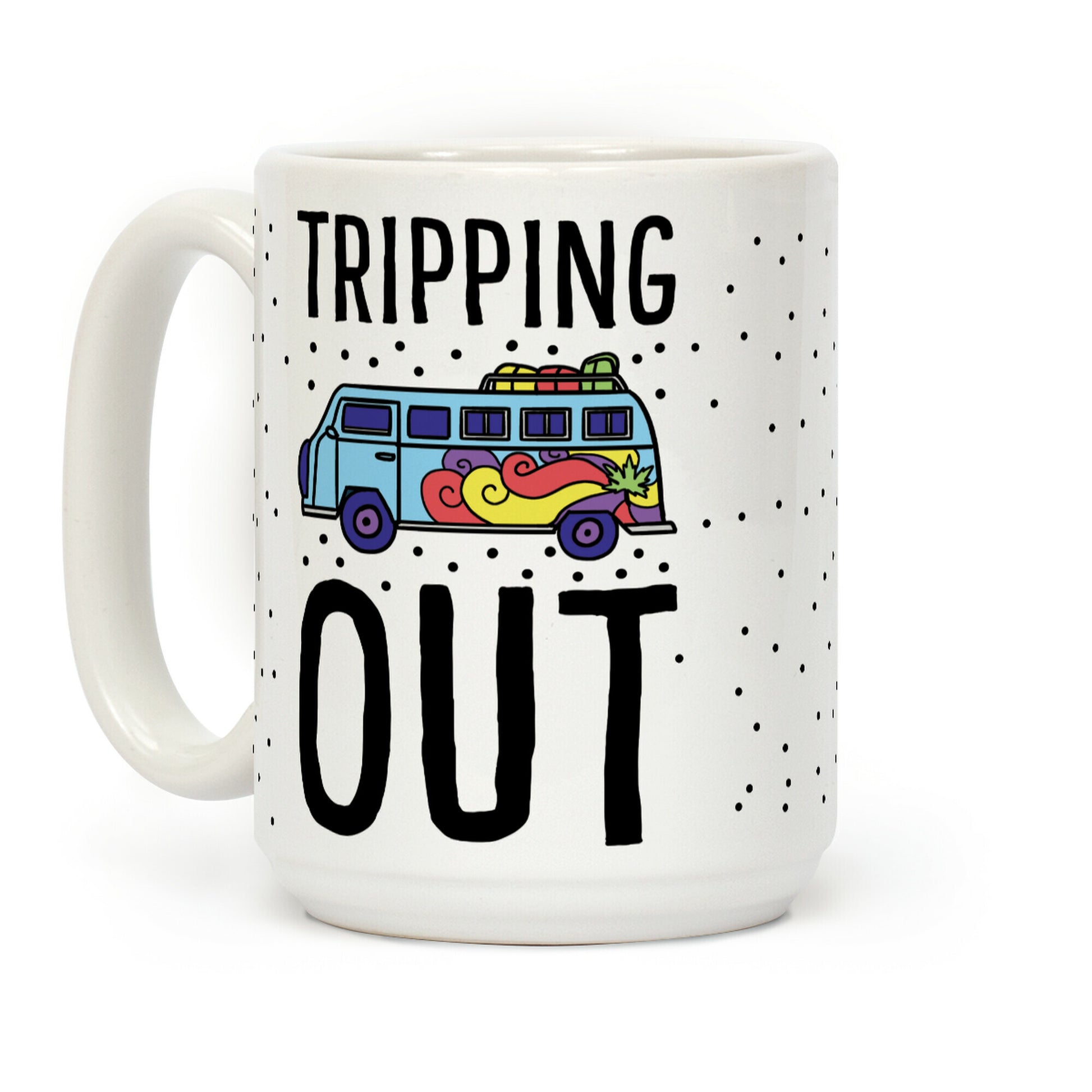 Tripping Out Coffee Mug