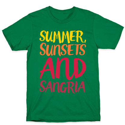 Summer Sunsets and Sangria T-Shirt