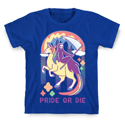 Pride or Die T-Shirt