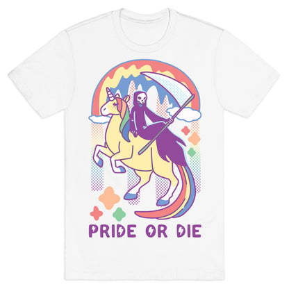 Pride or Die T-Shirt