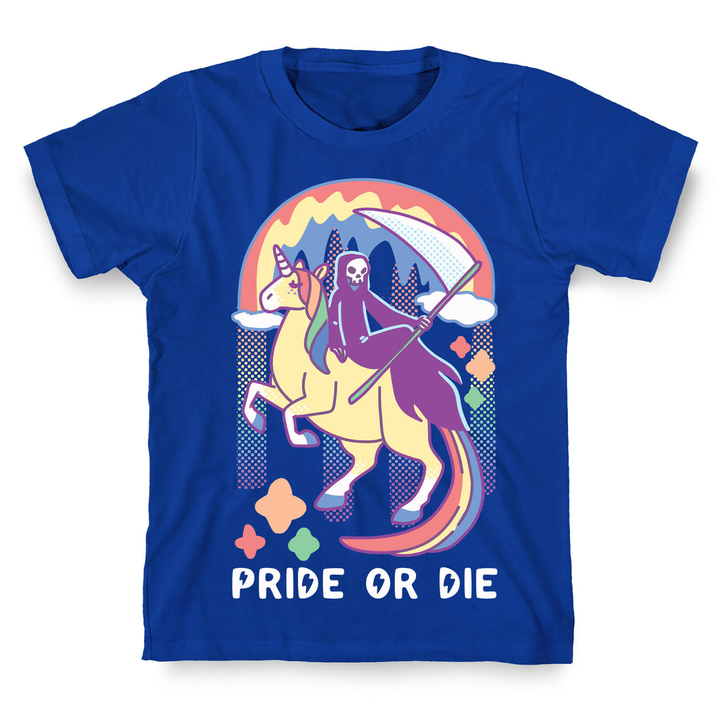 Pride or Die T-Shirt
