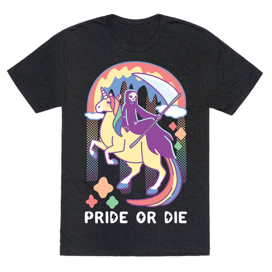 Pride or Die Unisex Triblend Tee