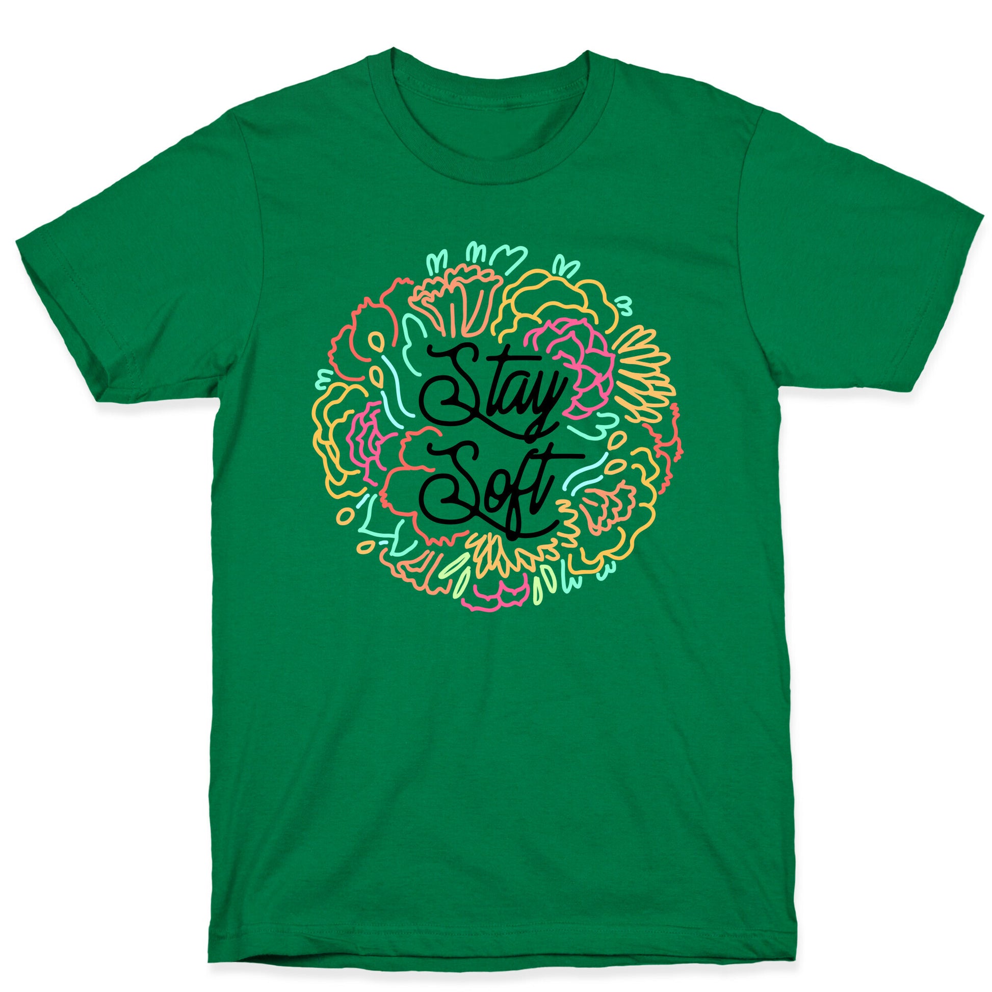 Stay Soft T-Shirt