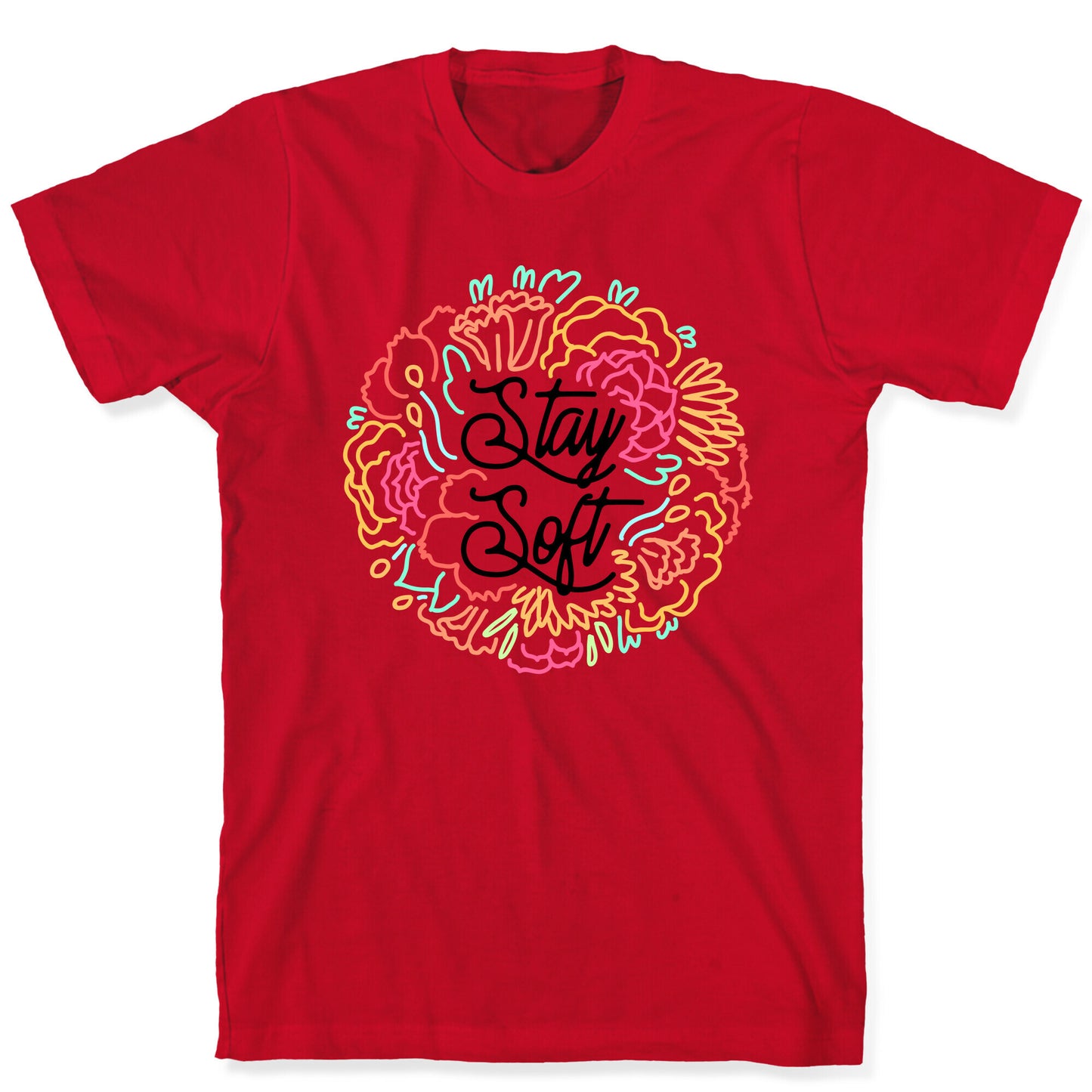 Stay Soft T-Shirt