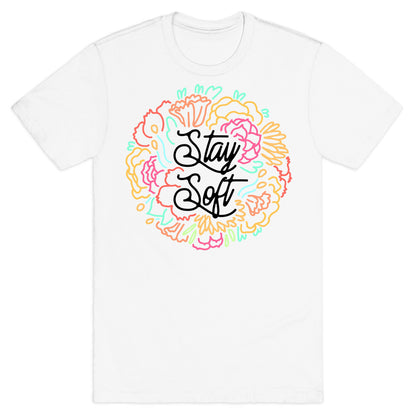Stay Soft T-Shirt